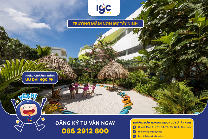 IGC KIDDY CƠ SỞ TÂY NINH TUYỂN SINH NĂM HỌC 2023 - 2024