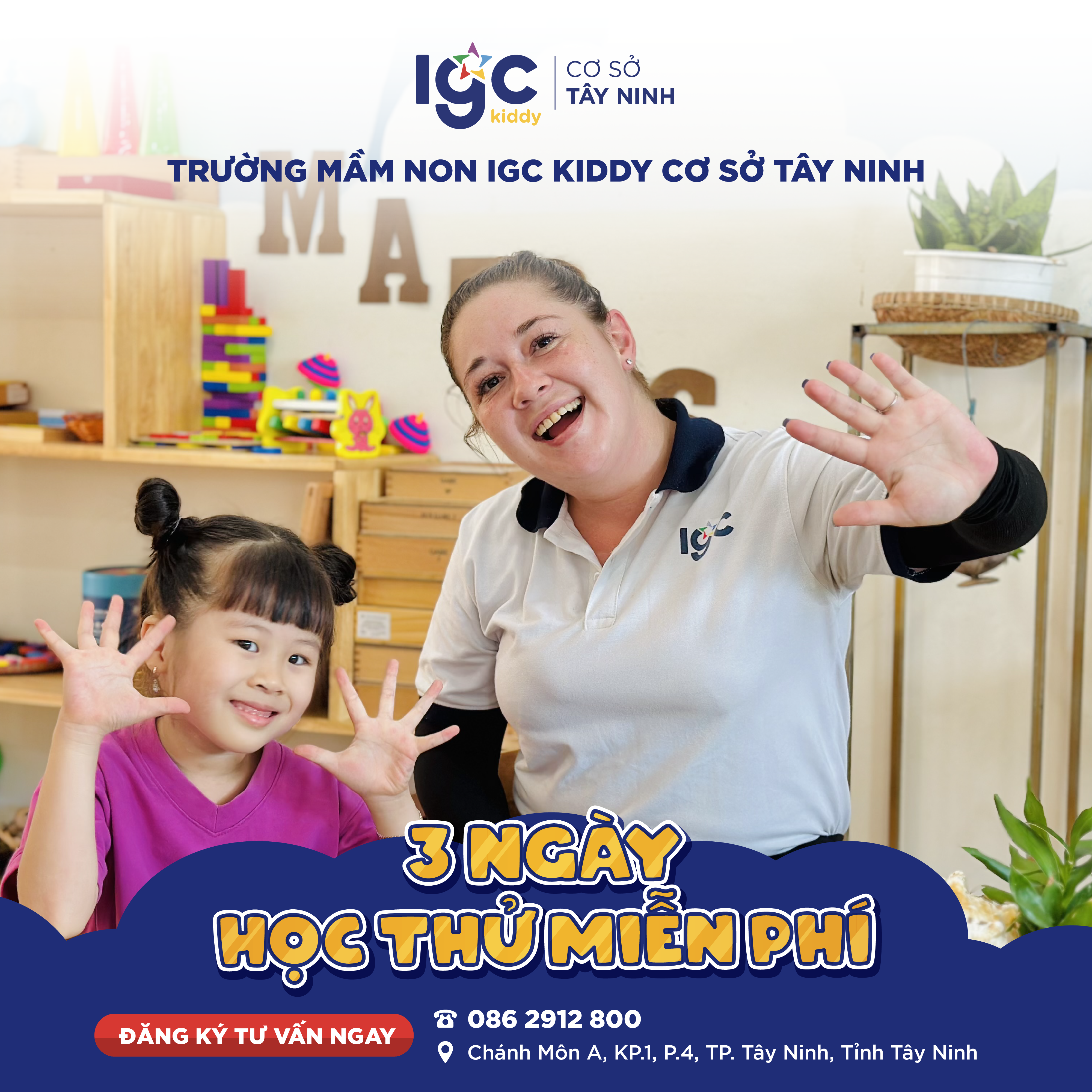 TRƯỜNG MẦM NON IGC KIDDY CƠ SỞ TÂY NINH TUYỂN SINH NĂM HỌC 2023 - 2024