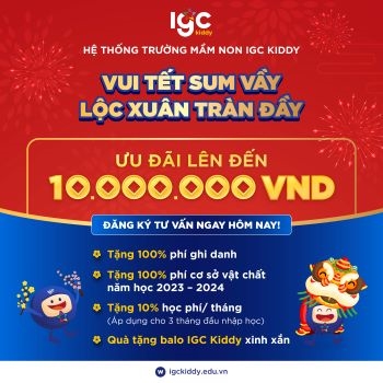 🧧🌸CÙNG IGC KIDDY ĐÓN TẾT SUM VẦY NHẬN NGAY LỘC XUÂN TRÀN ĐẦY VỚI ƯU ĐÃI LÊN ĐẾN 10.000.000 ĐỒNG🌸🧧